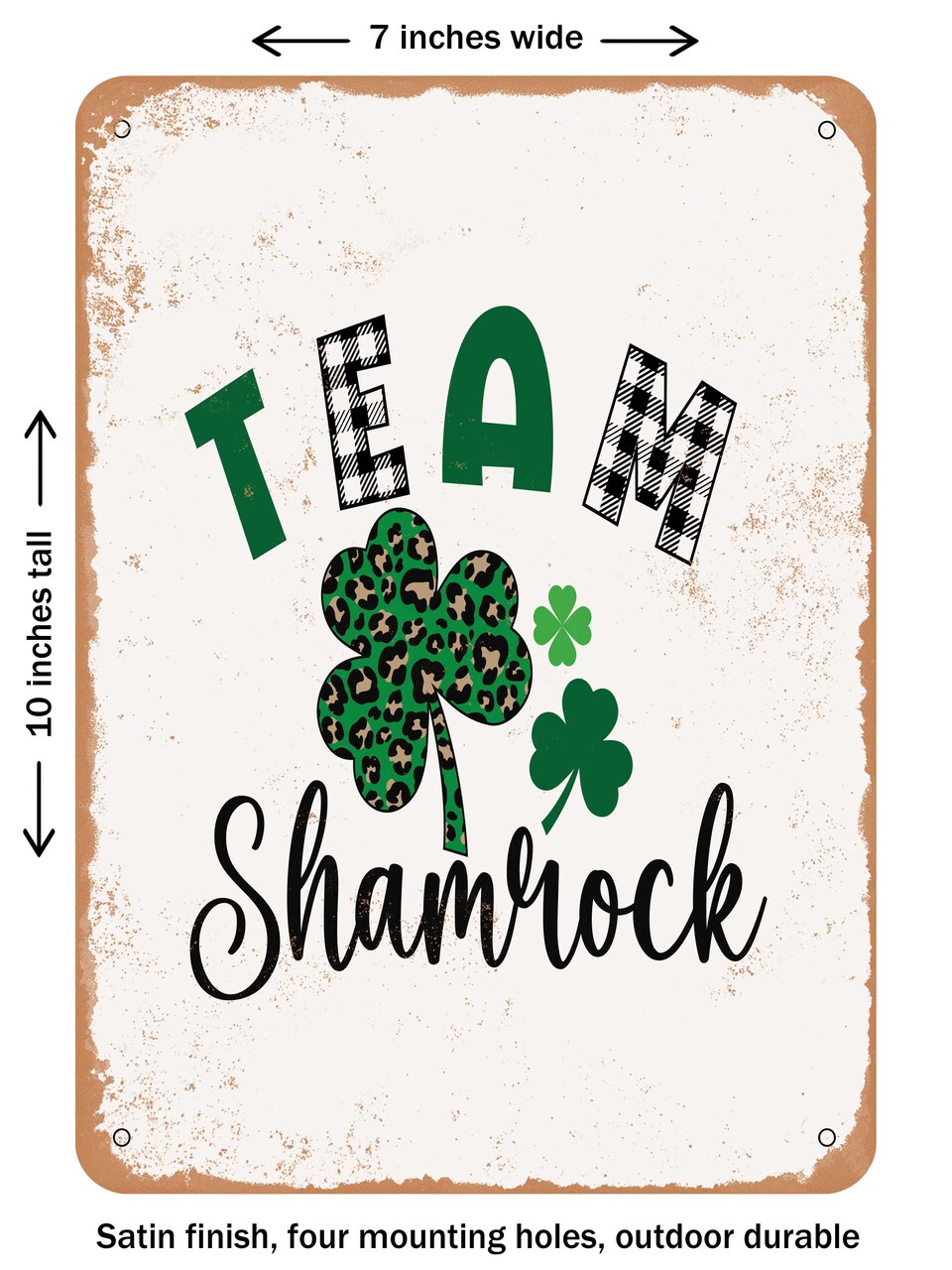 DECORATIVE METAL SIGN - Team Shamrock - 2 - Vintage Rusty Look